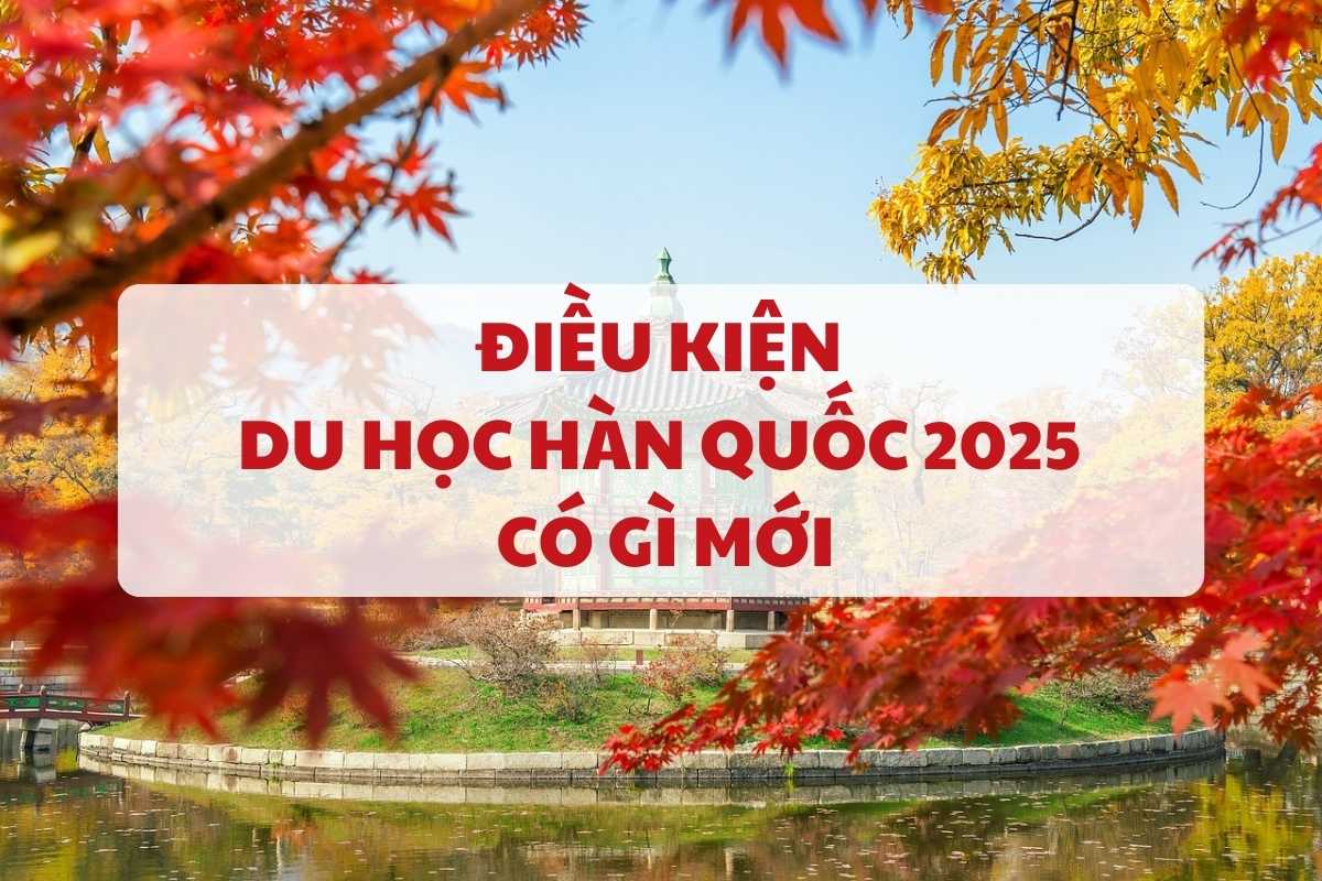 dieu-kien-du-hoc-han-1