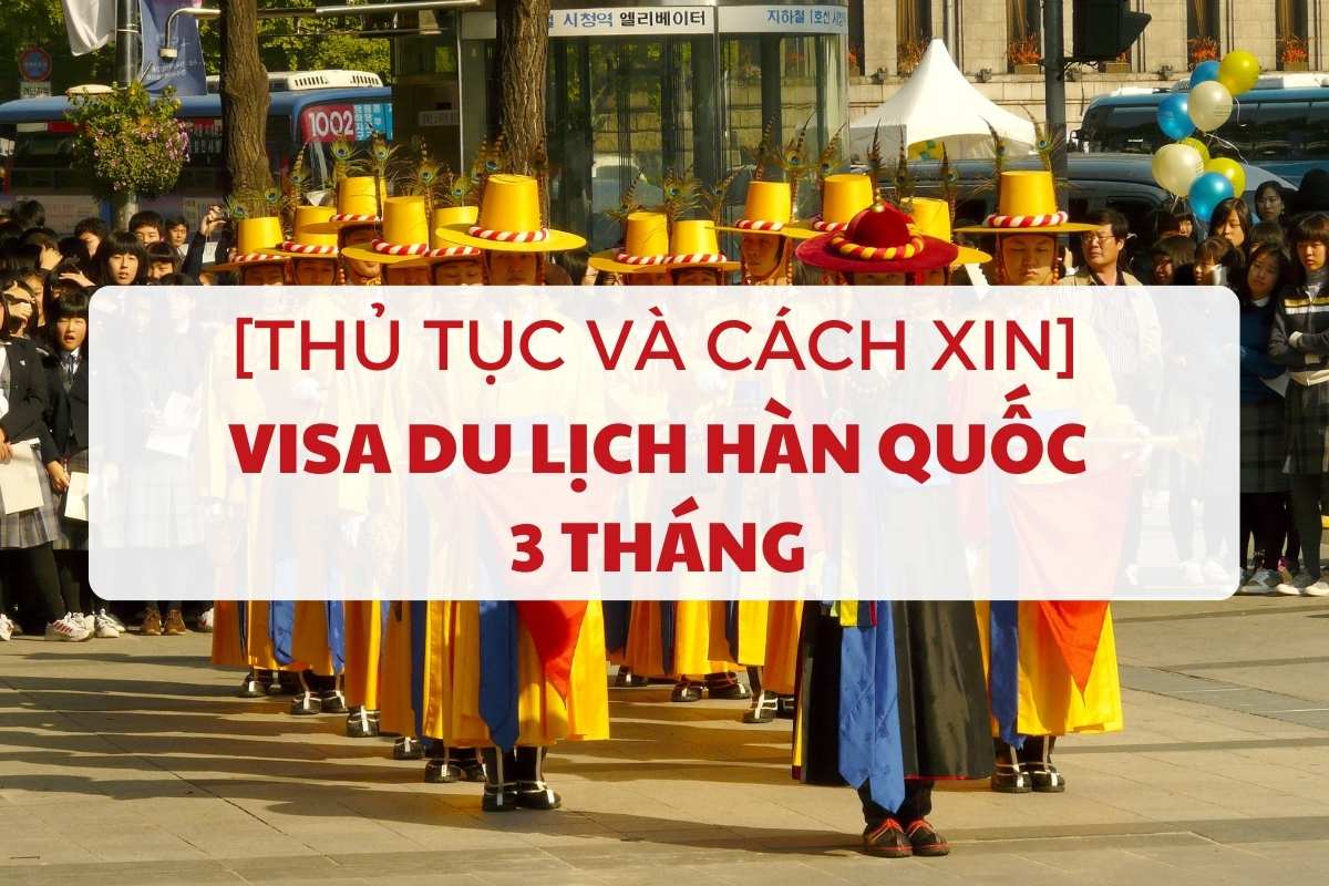visa-du-lich-han-quoc-6-thang-1